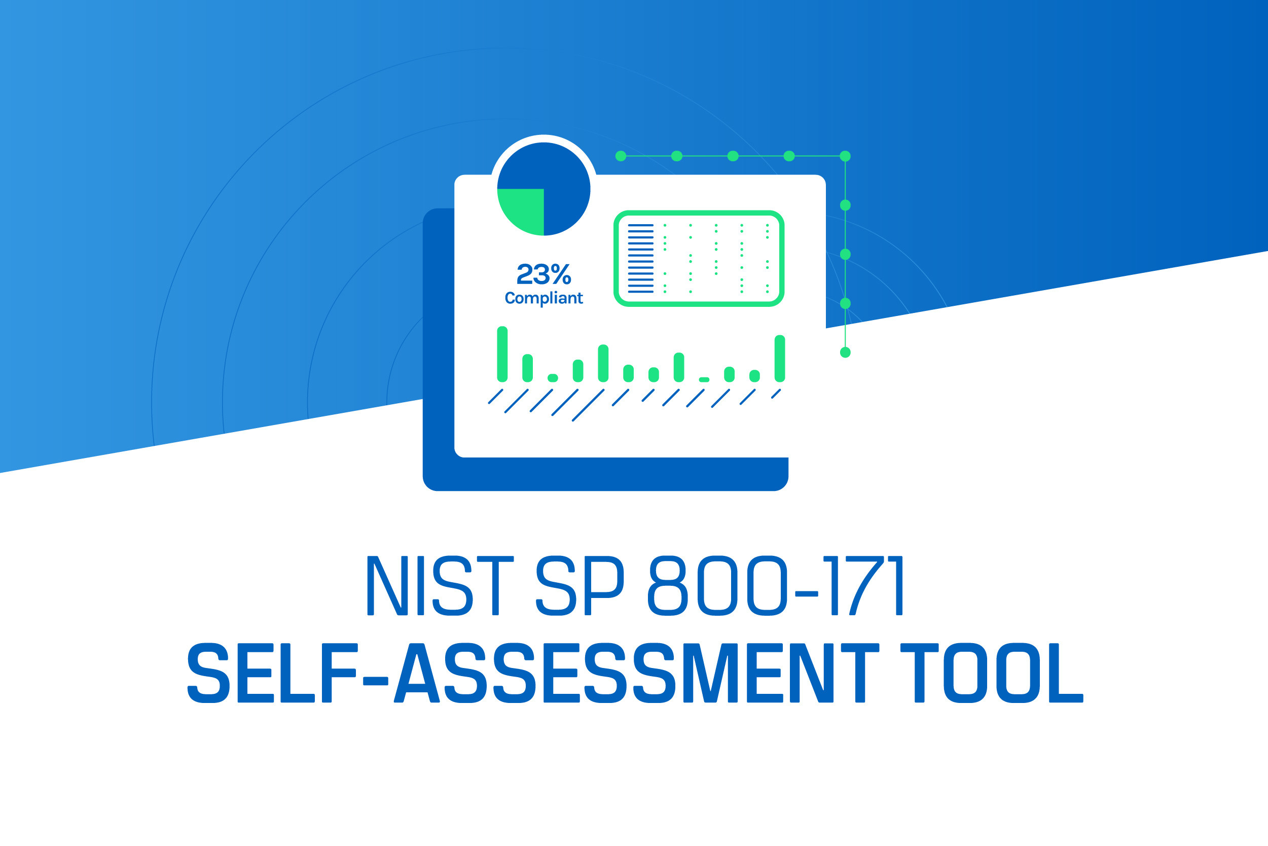 NIST SP 800 171 Self Assessment Tool DFARS Compliance Checklist